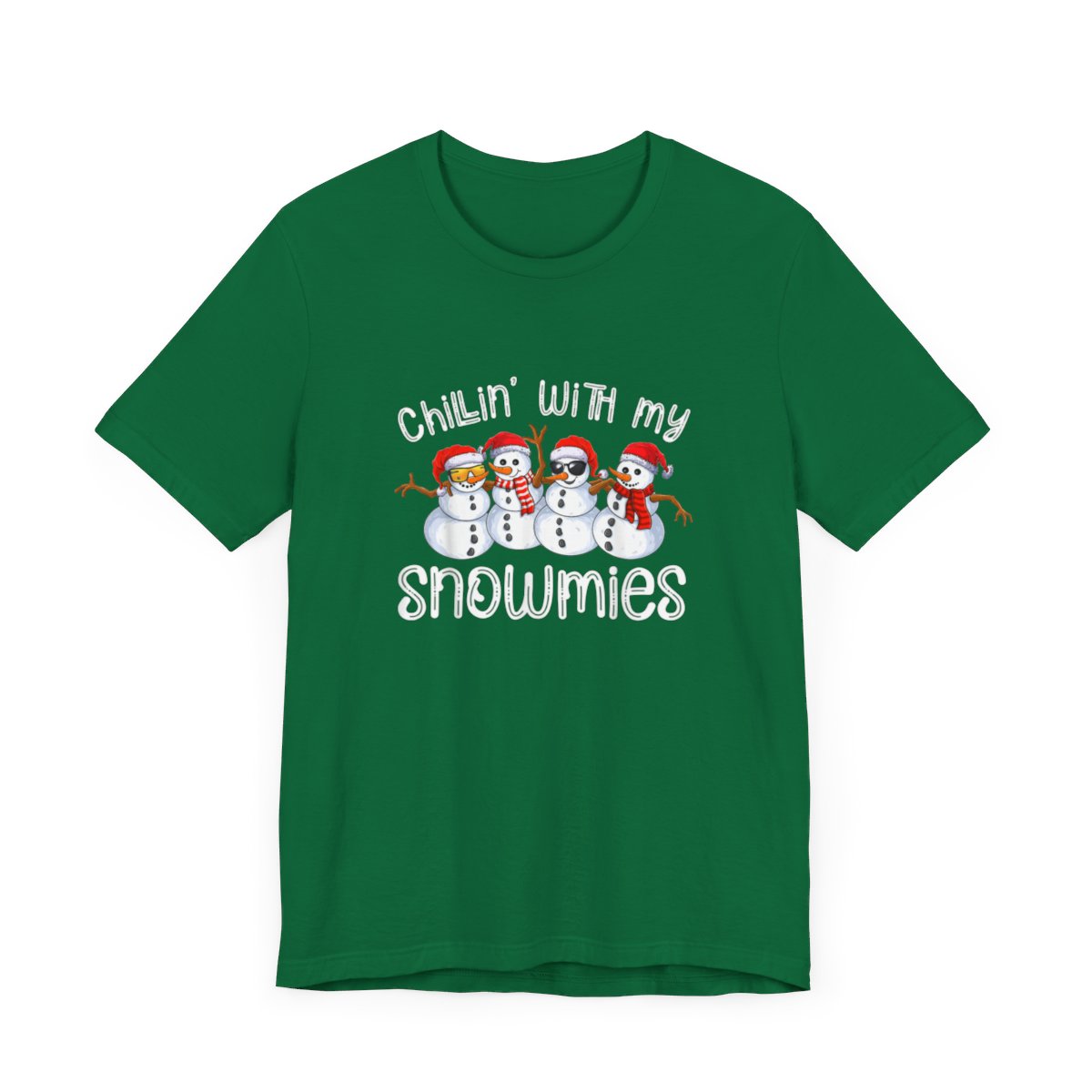 Christmas Snowman Chillin With My Snowmies Short Sleeve Tee