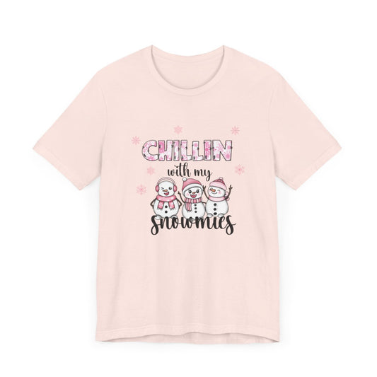 Chillin With My Snowmies Pink Short Sleeve Tee