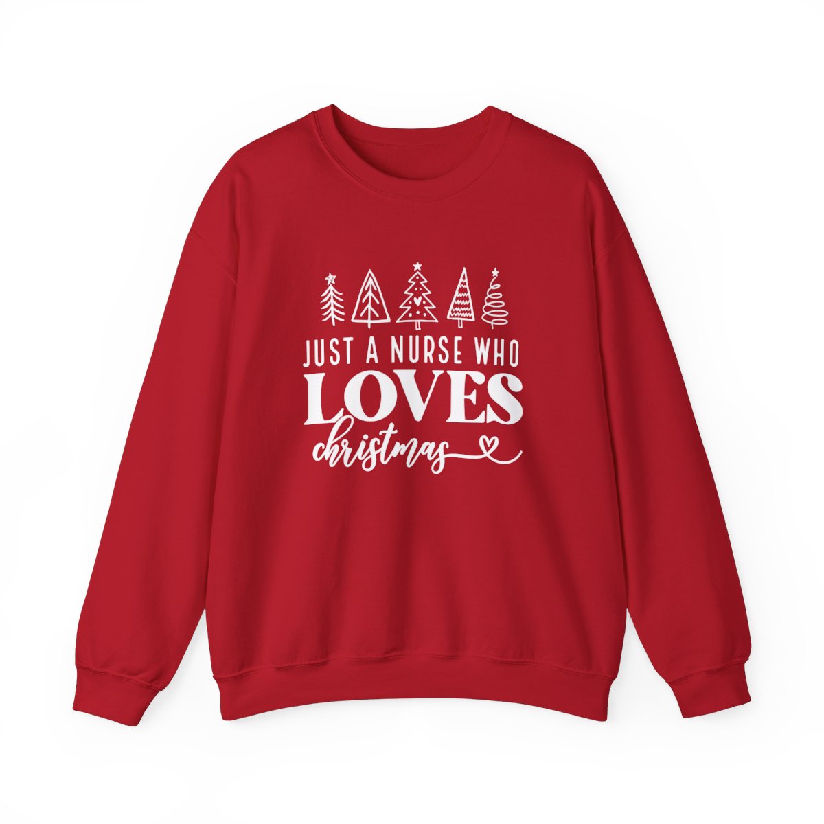 Just A Nurse Who Loves Christmas Long Sleeve Sweatshirt