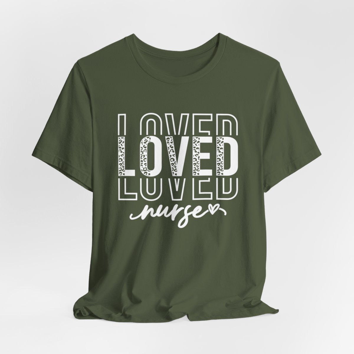 Loved Nurse Short Sleeve Tee