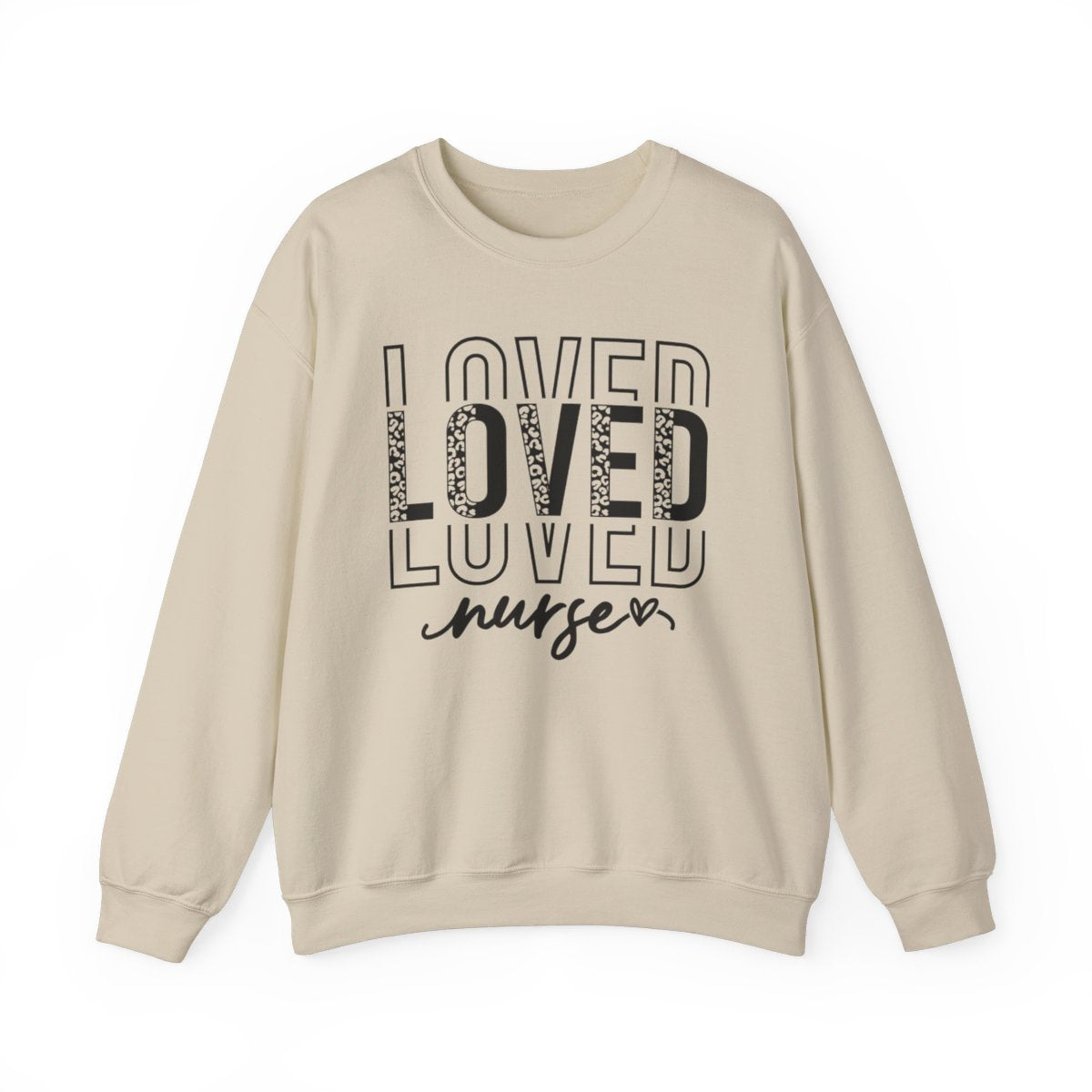 Loved Nurse Long Sleeve Sweatshirt