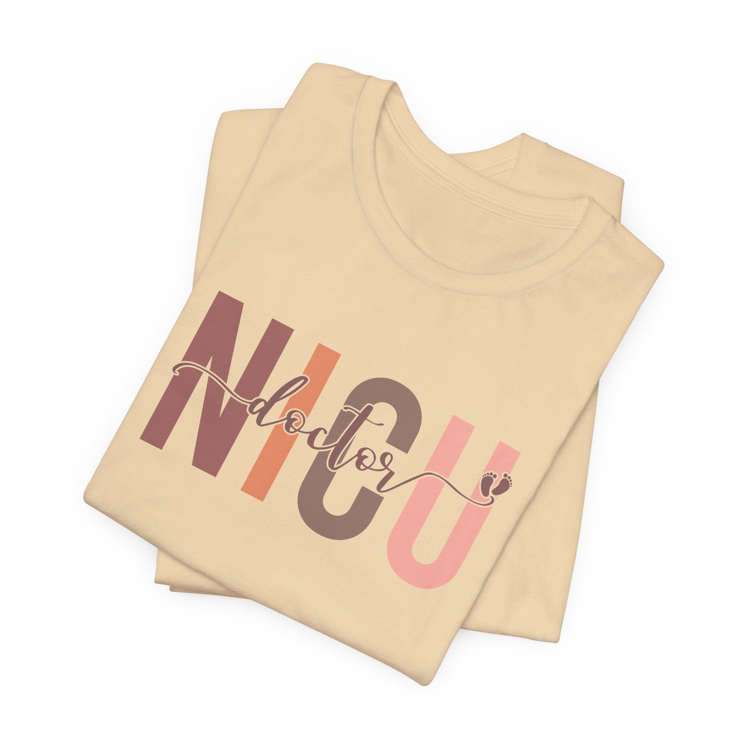 NICU Doctor Baby Feet Short Sleeve Tee