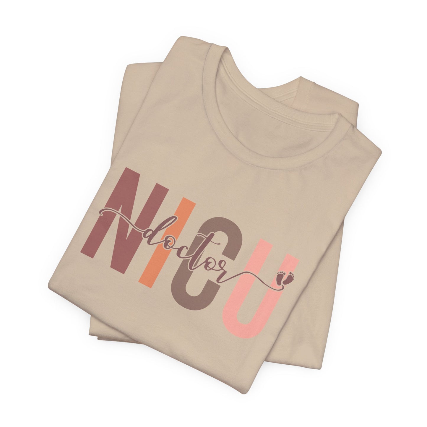 NICU Doctor Baby Feet Short Sleeve Tee