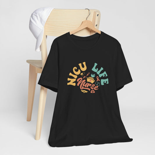 NICU Nurse Life Short Sleeve Tee