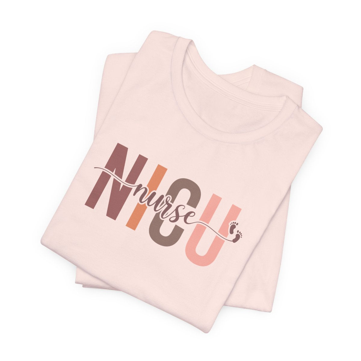 NICU Nurse Baby Feet Short Sleeve Tee