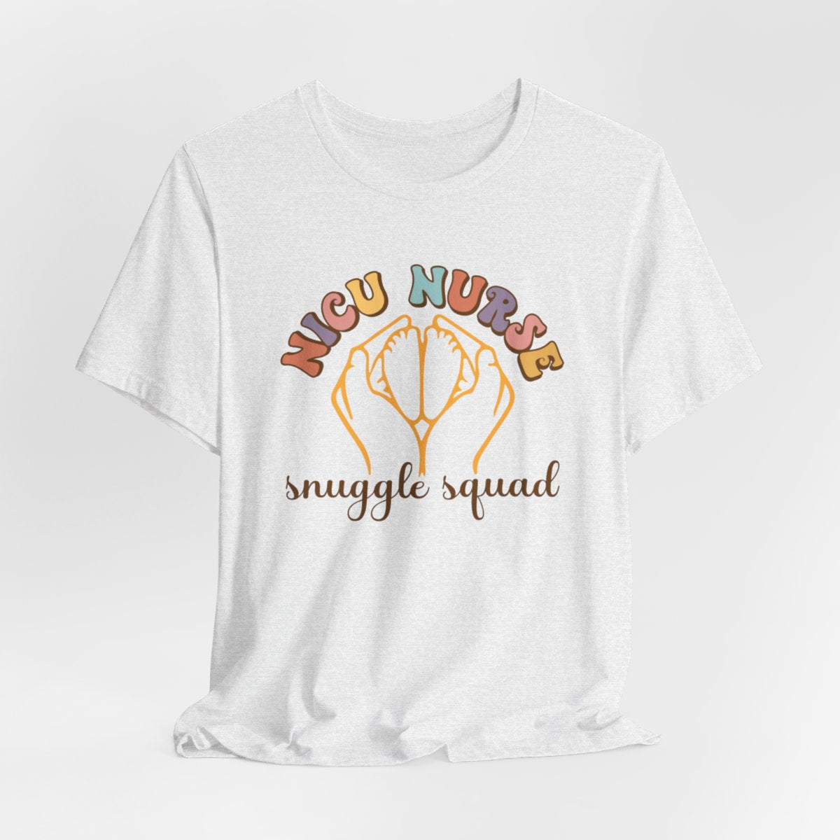 NICU Nurse Snuggle Squad Short Sleeve Tee