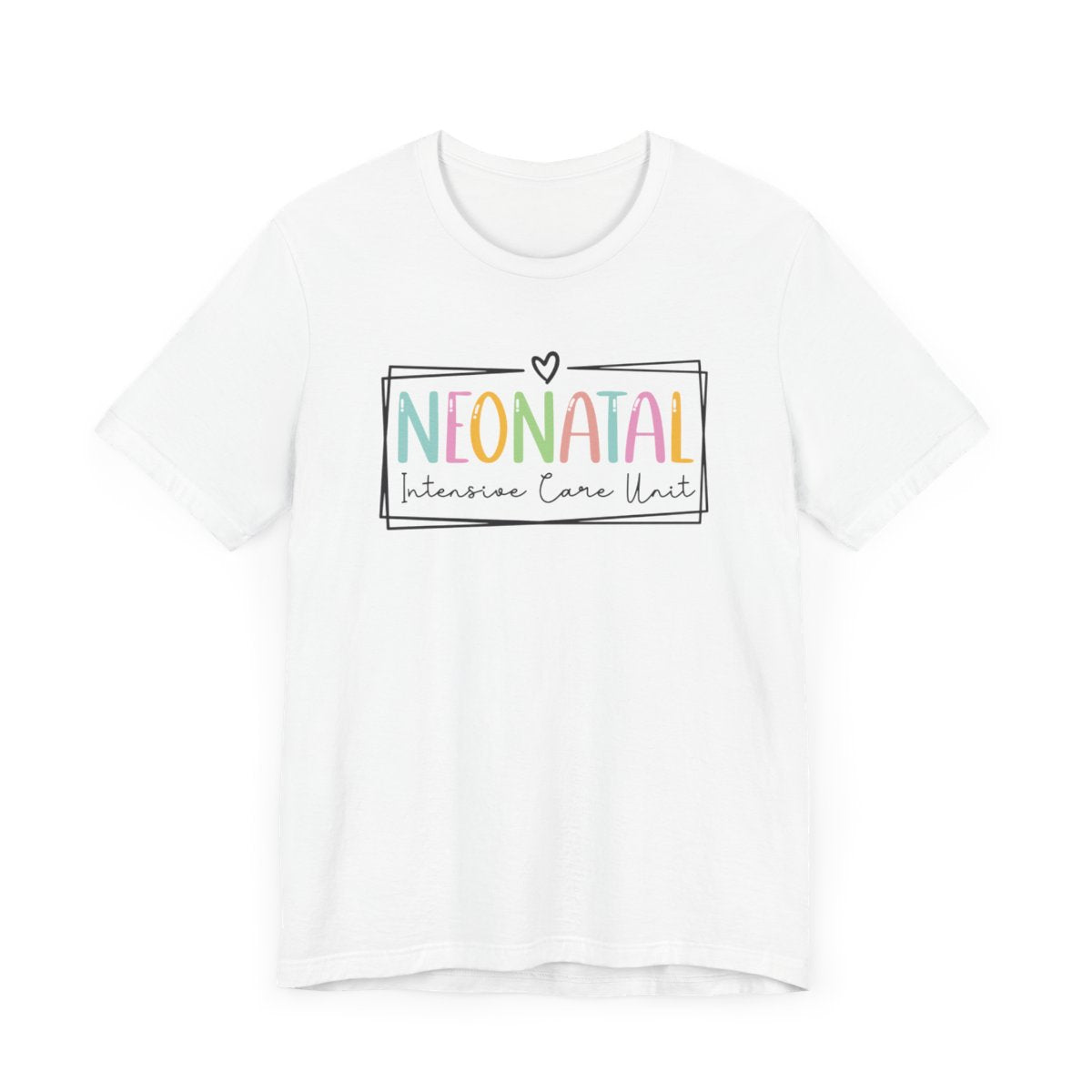 Neonatal Intensive Care Unit Framed Short Sleeve Tee