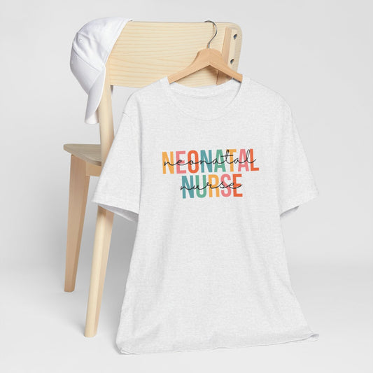 Neonatal Nurse with Script Short Sleeve Tee
