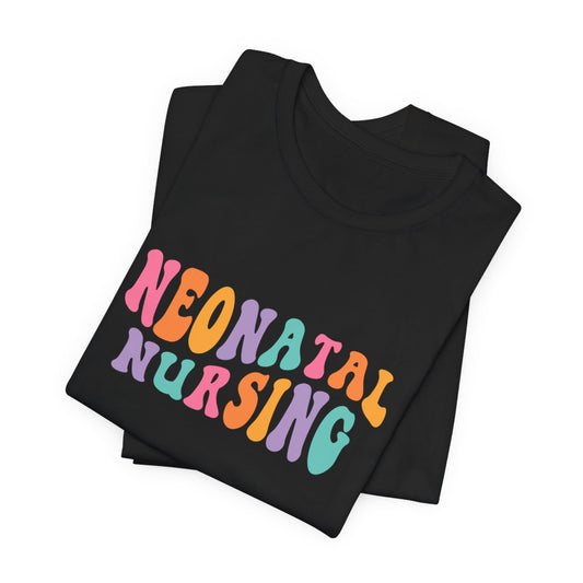 Neonatal Nursing Short Sleeve Tee