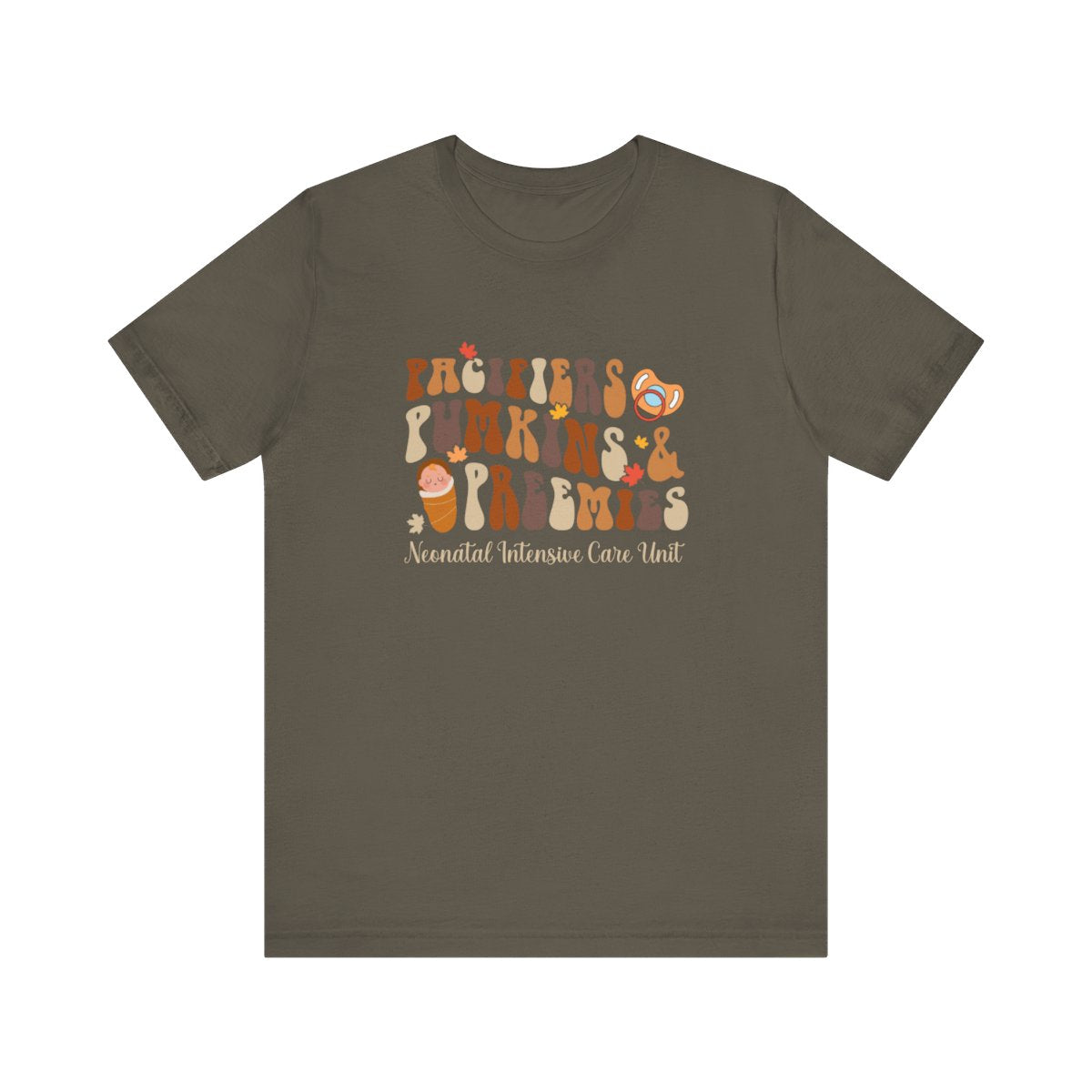 Pacifiers Pumpkins and Preemies Short Sleeve Tee