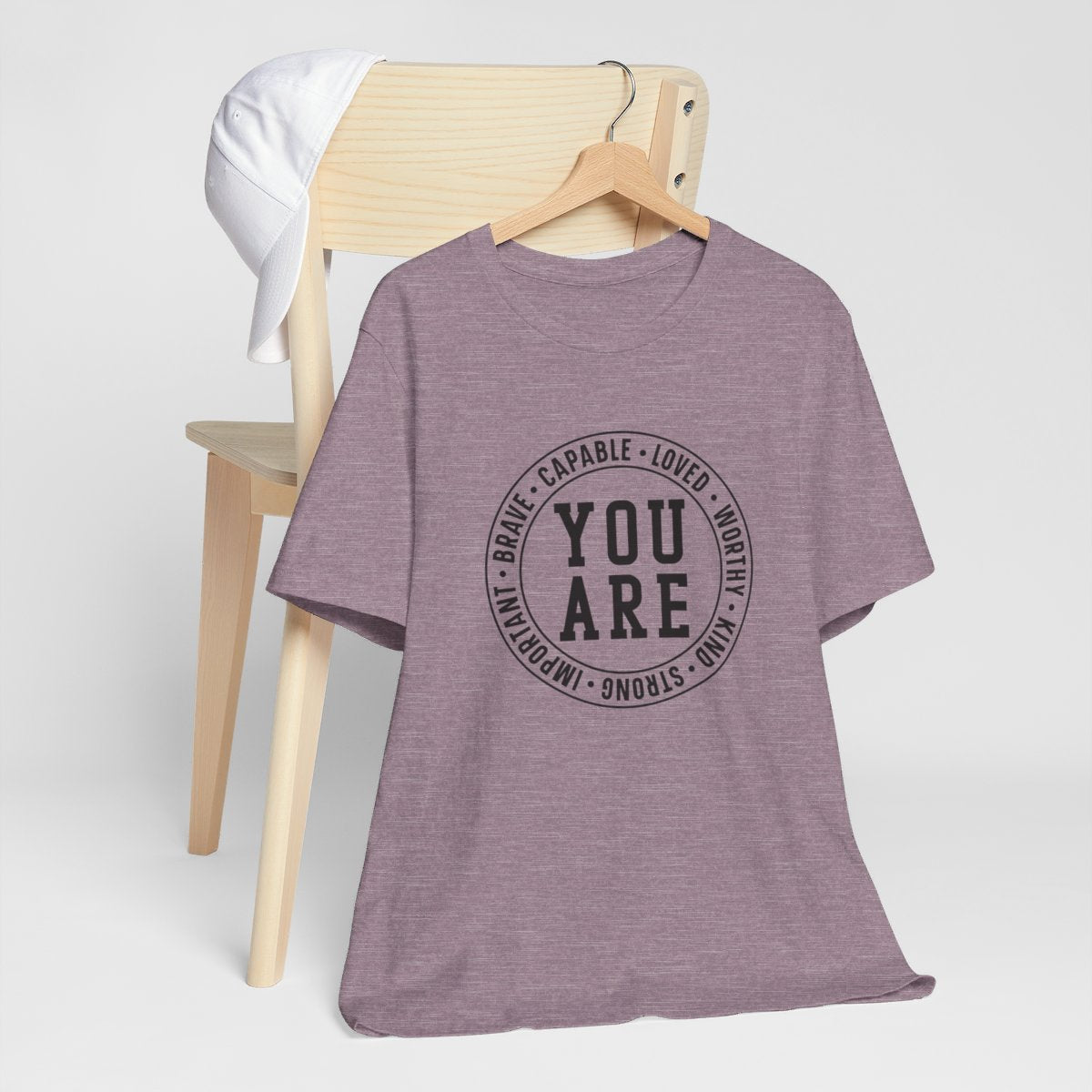 You Are Kind Loved Strong Short Sleeve Tee