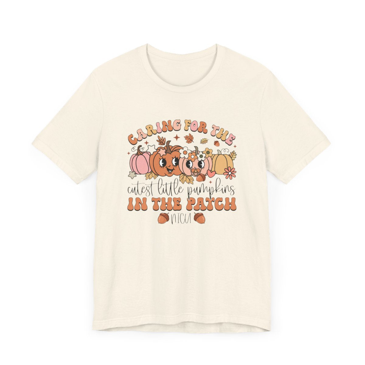 Caring for the Cutest Pumpkins2 Short Sleeve Tee