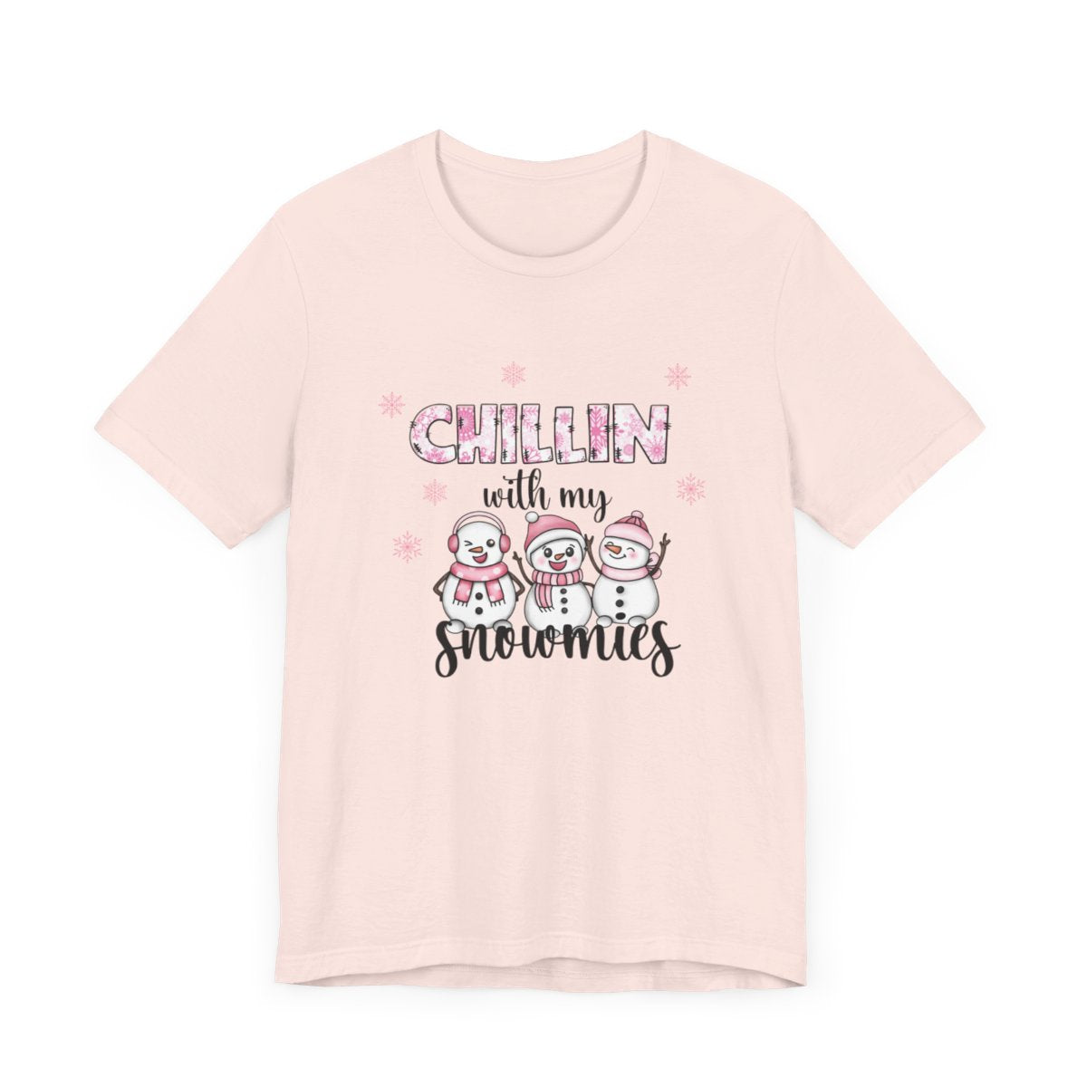 Chillin With My Snowmies Pink Short Sleeve Tee