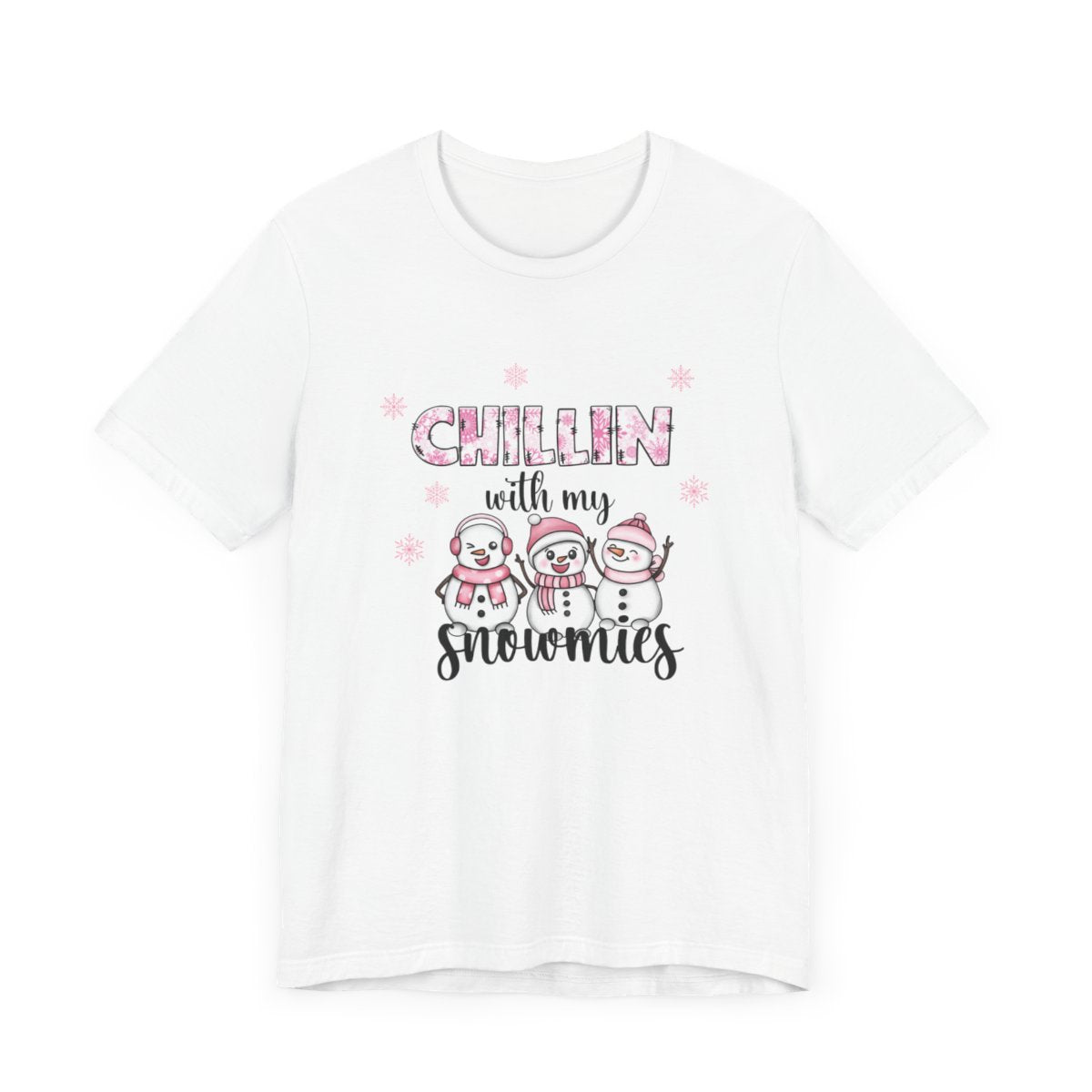 Chillin With My Snowmies Pink Short Sleeve Tee