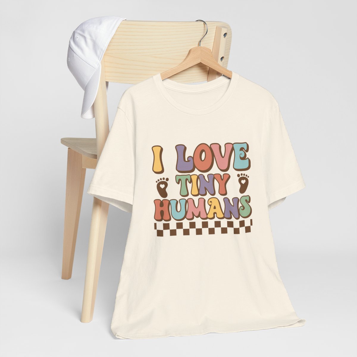 I Love Tiny Humans Short Sleeve Tee