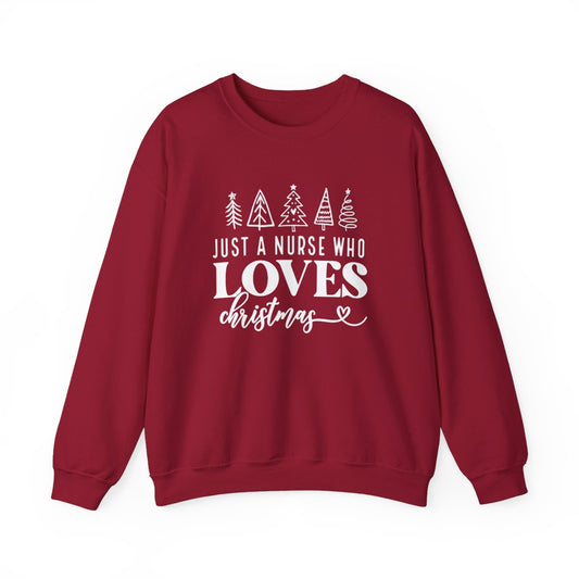 Just A Nurse Who Loves Christmas Long Sleeve Sweatshirt