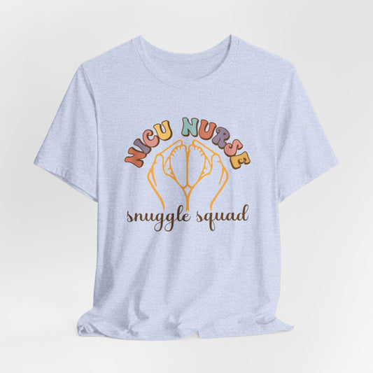 NICU Nurse Snuggle Squad Short Sleeve Tee