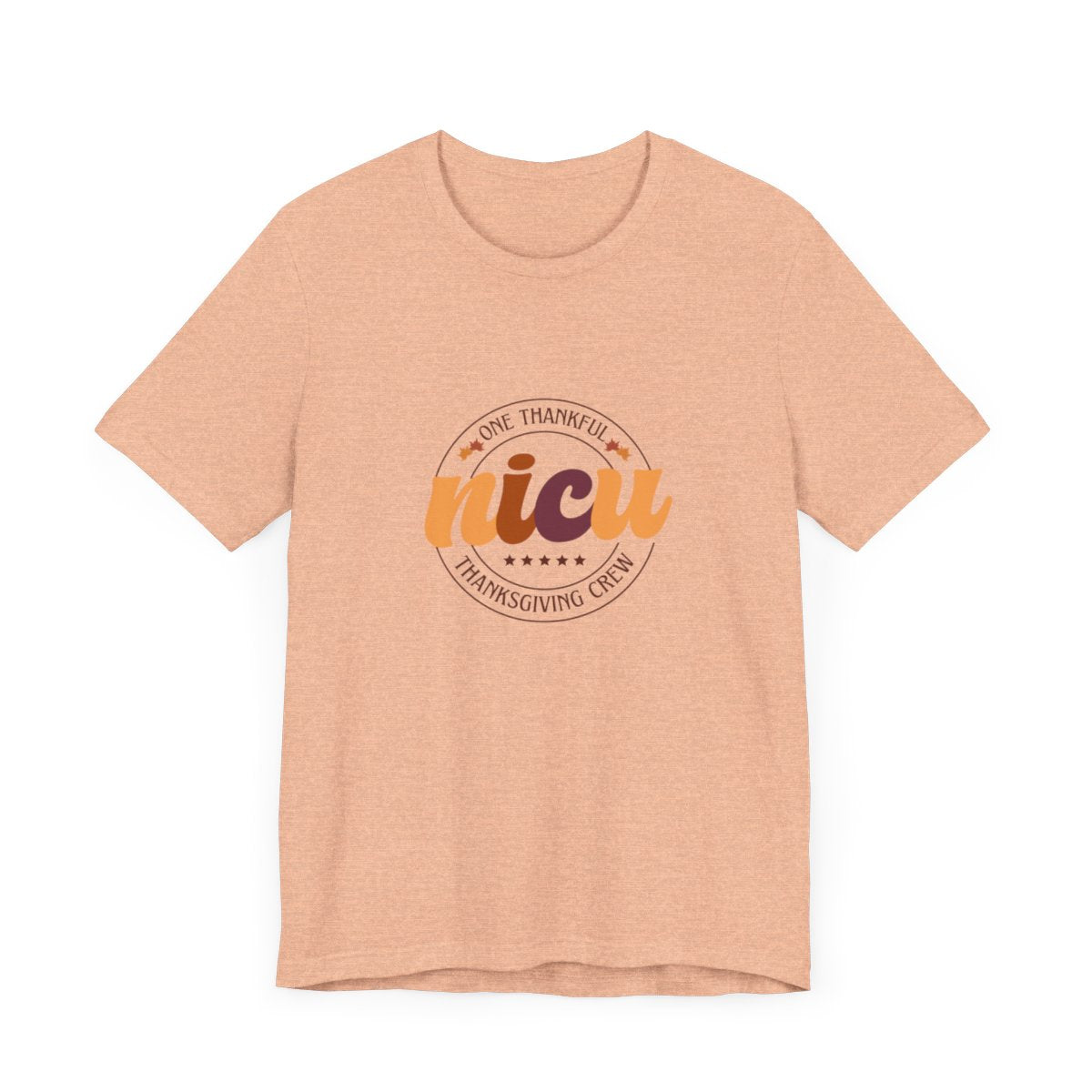 One Thankful NICU Crew Short Sleeve Tee