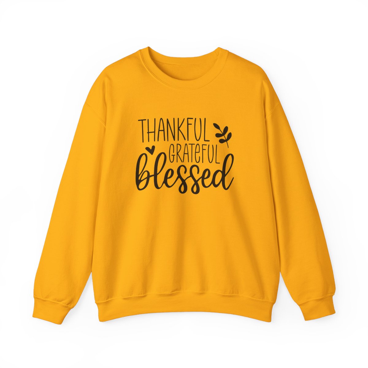 Thankful Grateful Blessed Long Sleeve Sweatshirt