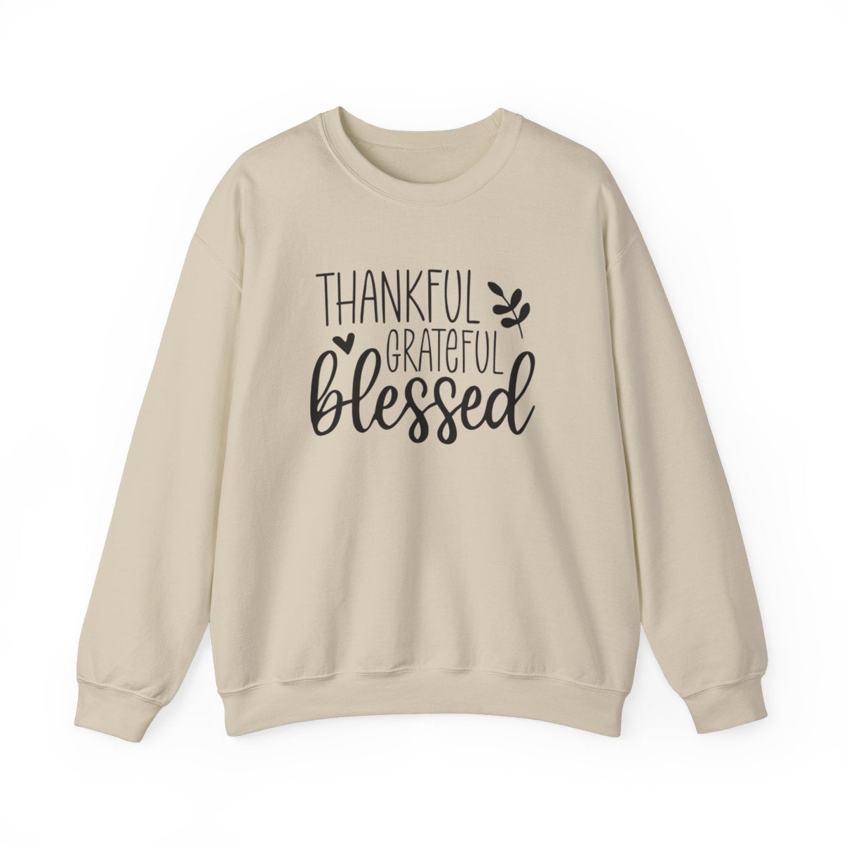 Thankful Grateful Blessed Long Sleeve Sweatshirt