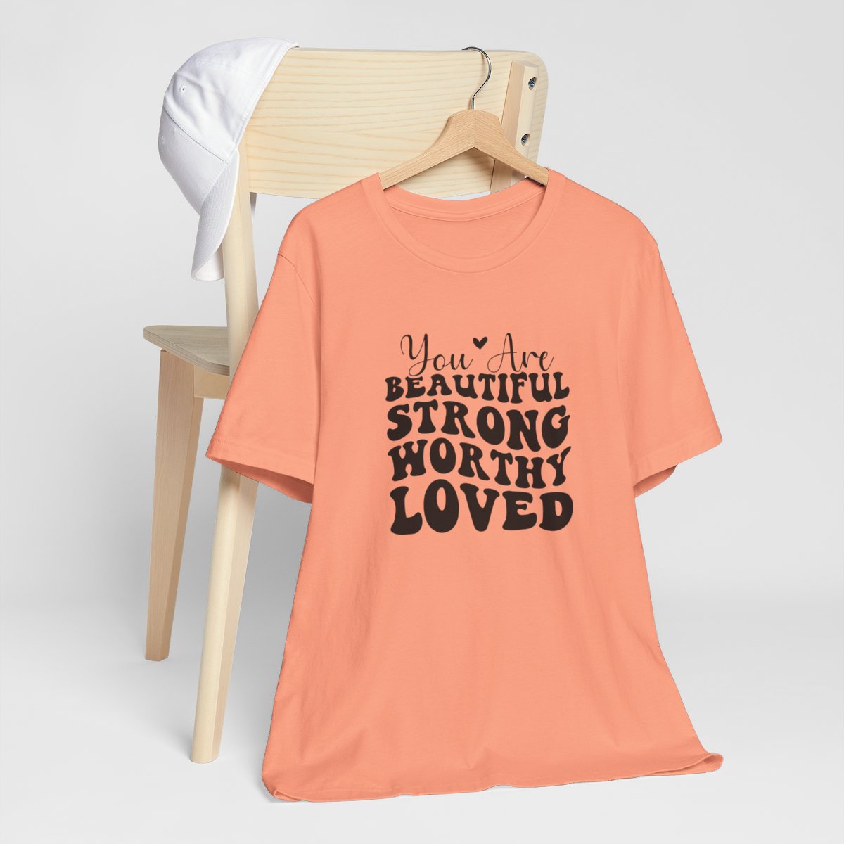 You Are Beautiful Strong Worth Loved Short Sleeve Tee